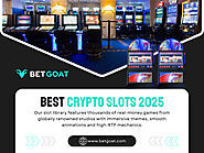 Best Crypto Slots 2025
