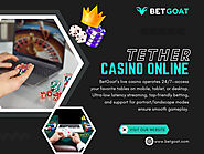 Tether Casino Online