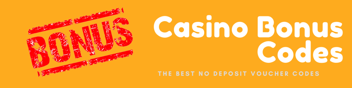 Headline for Casino bonus codes - Top 10 online casino voucher codes in 2020.