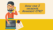 8 Simple Hacks to Increase CTR in Google Adwords in 2017 | LeadSquared