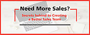 Need More Sales? Secrets behind to Creating a Better Sales Team | MLeads Blog
