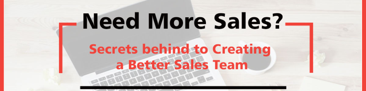 Headline for Need More Sales? Secrets behind Sale and Marketing