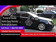 Prompt & Reliable Mobile Patrol Security in Toronto by Experts