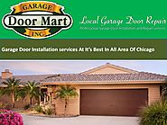 Garage Door Installation services At It’s Best In All Area Of Chicago
