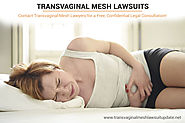 Transvaginal Mesh Implants - Complications and Lawsuits