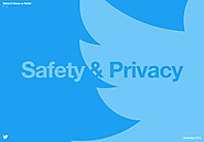 Twitter Releases Updated Safety and Privacy Guide for Users