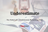 Do Not Underestimate the Power of a Traditional Marketing Tool