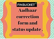 Aadhaar Card correction form and status update | Finbucket