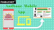 Aadhaar mobile applicataion(mAadhaar app) | Finbucket