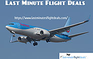 The Last Minute Flight Tickets According To Last Minute Flight Deals Are Cheap