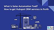 What is sales automation tool how to get hubspot crm services