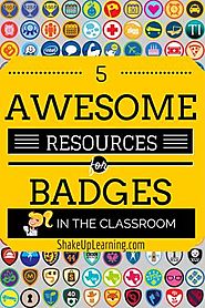 5 Awesome Resources for Badges in the Classroom