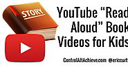 YouTube 'Read Aloud' Book Videos for Kids