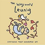 The Wayward Leunig by Michael Leunig