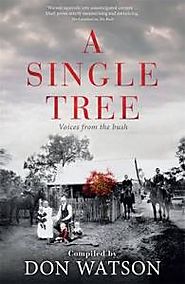 A Single Tree by Don Watson