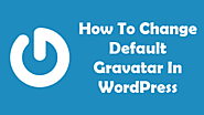 How To Change Gravatar In WordPress - Free Tech Tutors