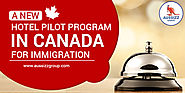 Good News for the Hotel Industry and Immigrants of Canada!
