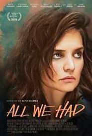 Download All We Had 2016 Full HD Movie Online