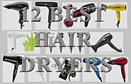 Top 12 Hair Dryers of 2017 - The Best Choice for All Hair Type