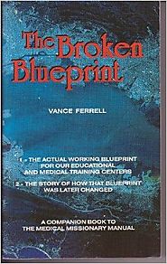 The Broken Blueprint by Vance Ferrell