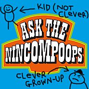 Ask The Nincompoops