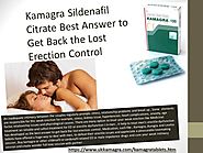 Kamagra UK Now Capable to Provides Strong Erection for Long Lasting Intimacy Session