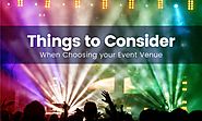 Things to Consider When Choosing your Event Venue
