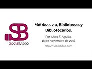 Métricas 2.0, Bibliotecas y Bibliotecarios