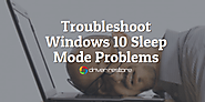 How To Fix Windows 10 Sleep Mode Problems Easily?