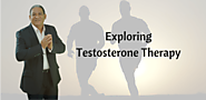 Exploring Testosterone Therapy & Low T Signs