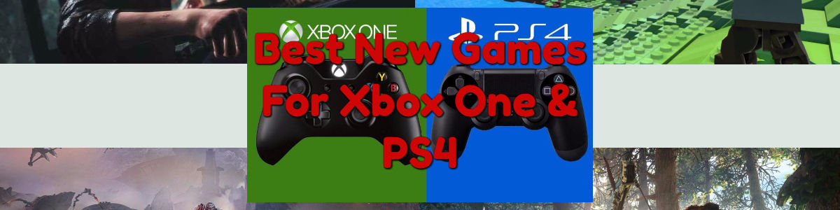Headline for Best New Games For Xbox One And PS4 Reviews