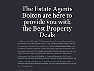 The Estate Agents Bolton are here to provide you with the Best Property Deals