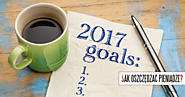 Jak przygotować plan roczny i dobrze określać cele