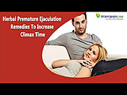 Herbal Premature Ejaculation Remedies To Increase Climax Time