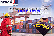 DTDC Australia for Safely Importing from China to Australia