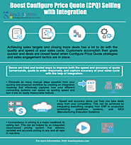 3 Ways to Boost Configure Price Quote (CPQ) Selling with Integration