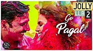 Go Pagal Lyrics - Jolly LLB 2 (2017) | Akshay Kumar | Raftaar