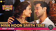 Main Hoon Saath Tere Lyrics - Shaadi Mein Zaroor Aana | Arijit Singh
