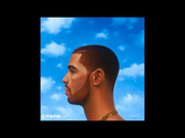 Drake - Own It (Nothing Was The Same)