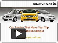 Cab Service That Make Your Trip Unforgettable in Udaipur