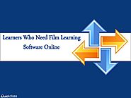 Learners Who Need Film Learning Software Online