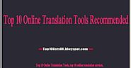 Top 10 Online Translation Tools Recommended