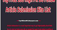 For Promotion Read This First Top 100 High PR Do Follow Article Submission Site List