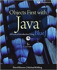 Objects First with Java: A Practical Introduction Using BlueJ (5th Edition) 5th Edition