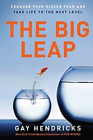 Jessica wants you to read: The Big Leap: Conquer Your Hidden Fear and Take Life to the Next Level