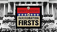 Brief History of Inauguration Firsts, with Chris Matthews