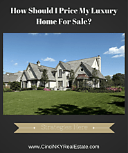 Luxury Home Pricing Strategies