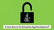 How Java Enables Secure Enterprise Application Development?