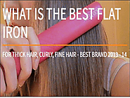 What is the BEST Flat Iron to Buy? 2013 - 2014 Best Flat Irons
