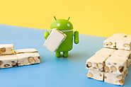 Android Development Companies Working On New Nougat Features